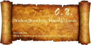 Ondrejkovics Napóleon névjegykártya
